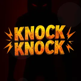 Knock Knock