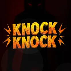 Knock Knock
