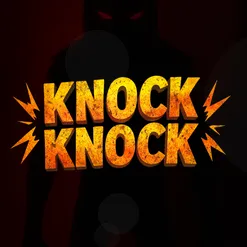 Knock Knock